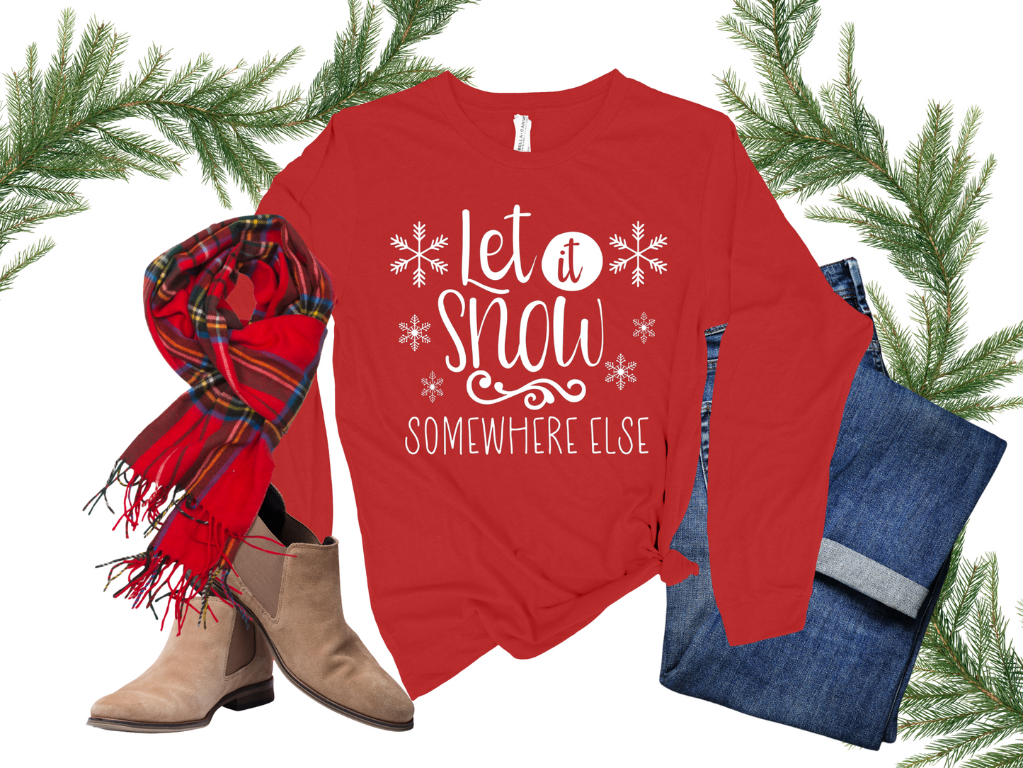 Winter T-Shirt | Snow T-Shirt | Let it Snow T-Shirt | Long Sleeve | No Snow